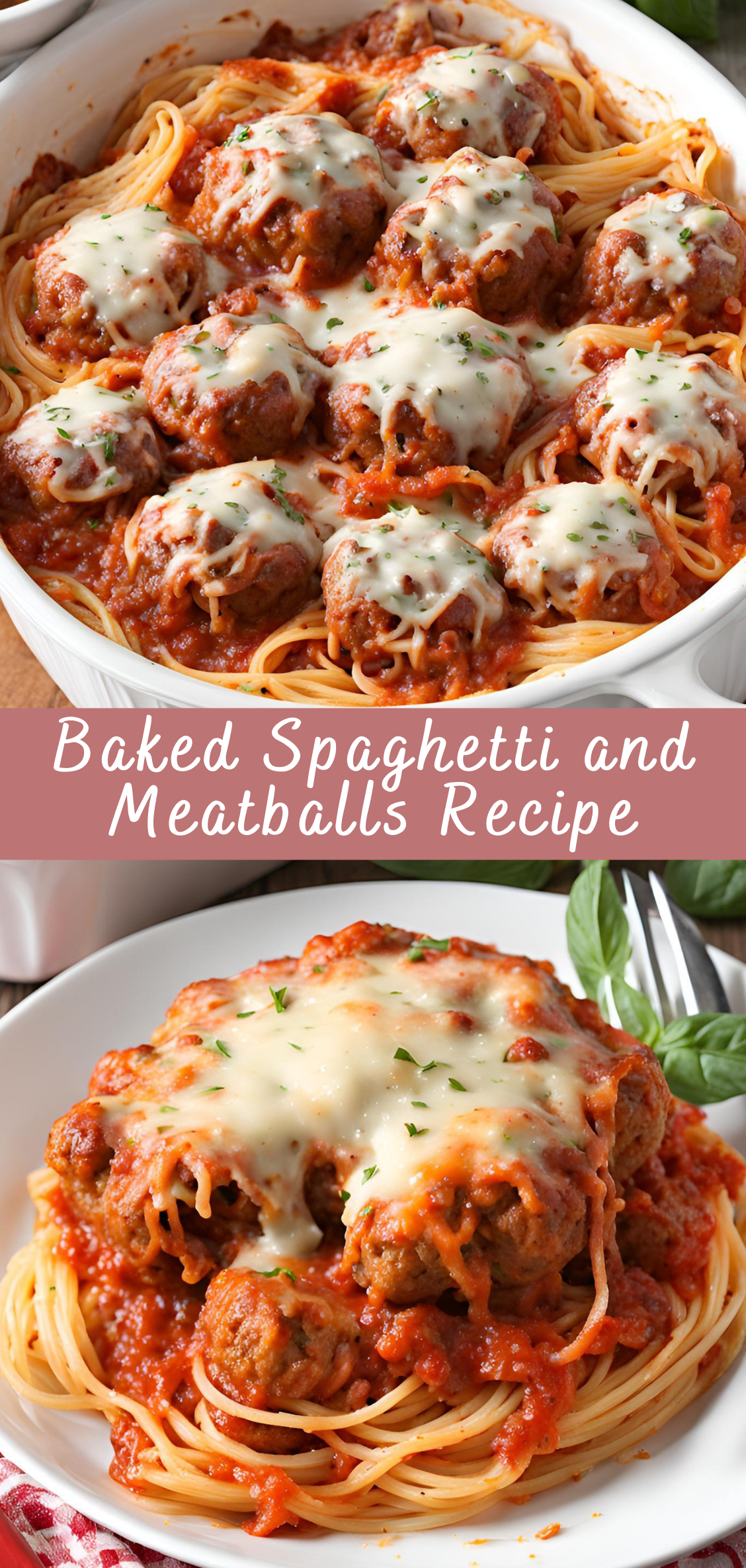 Baked Spaghetti and Meatballs Recipe