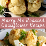 Marry Me Roasted Cauliflower Recipe