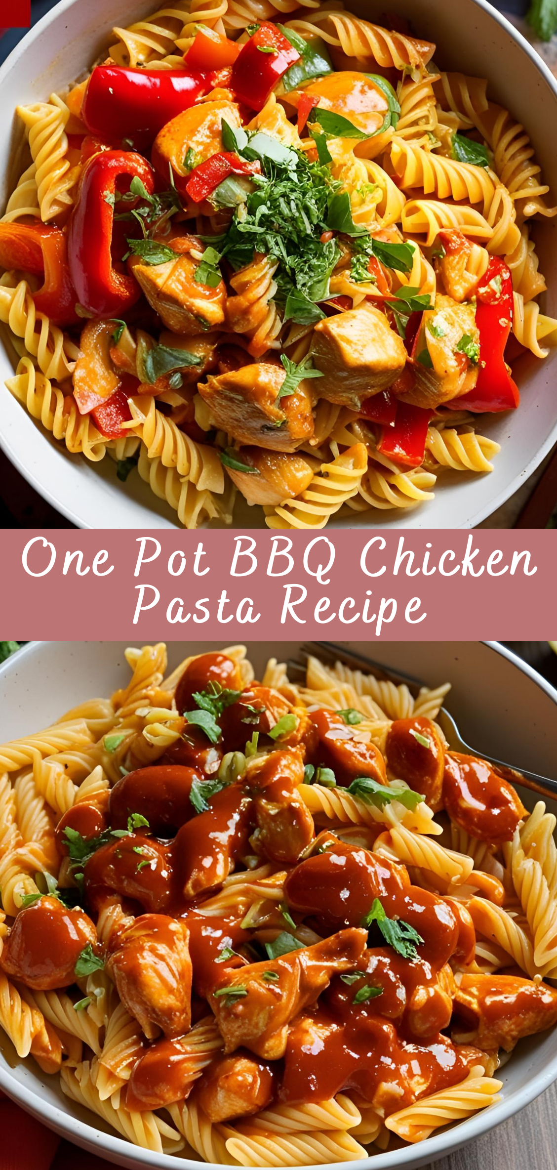 One Pot BBQ Chicken Pasta Recipe